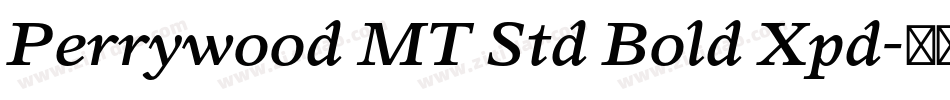 Perrywood MT Std Bold Xpd字体转换